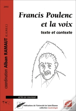 Capa do artigo Francis Poulenc Et La Voix ; Texte Et Contexte