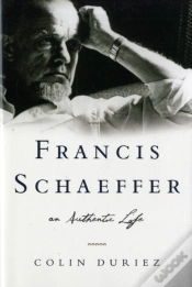 Capa do artigo Francis Schaeffer: An Authentic Life