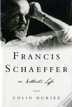 Capa do artigo Francis Schaeffer: An Authentic Life