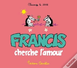 Capa do artigo Francis T.3 ; Francis Cherche L'Amour