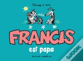 Francis Tome 7 : Francis Est Papa