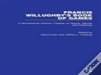 Francis Willughby'S Book Of Games