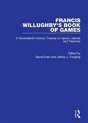 Francis Willughby'S Book Of Games - Preview