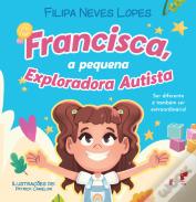 Francisca, a Pequena Exploradora Autista