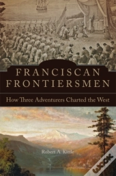 Franciscan Frontiersmen