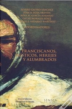 Capa do artigo Franciscanos, Místicos, Herejes Y Alumbrados