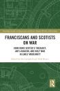 Franciscans And Scotists On War - Preview