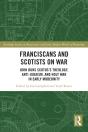 Franciscans And Scotists On War - Preview