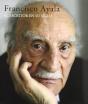 Francisco Ayala. Escritor En Su Siglo, El - Preview