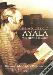 Capa do artigo Francisco Ayala Y El Mundo Clásico