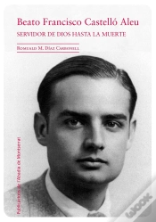 Capa do artigo Francisco Castelló Aleu. Servidor De Dios Hasta La Muerte
