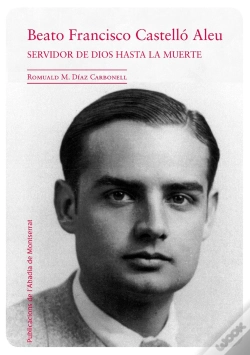 Capa do artigo Francisco Castelló Aleu. Servidor De Dios Hasta La Muerte