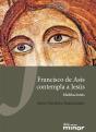 Francisco De Asís Contempla A Jesús - Preview