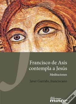 Capa do artigo Francisco De Asís Contempla A Jesús