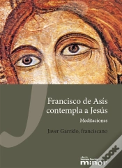 Capa do artigo Francisco De Asís Contempla A Jesús