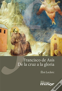 Capa do artigo Francisco De Asis. De La Cruz A La Gloria