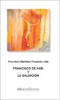 Francisco De Asis Y La Salvacion - Preview
