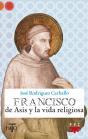 Francisco De Asís Y La Vida Religiosa - Preview