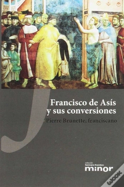 Capa do artigo Francisco De Asis Y Sus Conversiones