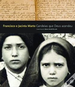 Capa do artigo Francisco e Jacinta Marto - Candeias que Deus Acendeu