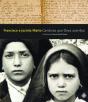 Francisco e Jacinta Marto - Candeias que Deus Acendeu - Preview