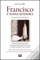 Francisco e Nossa Senhora