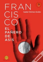 Capa do artigo Francisco, El Pañero De Asís