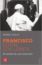Francisco Entre Los Lobos   - Preview