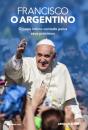 Francisco, o Argentino - Preview