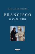 Francisco - O Caminho