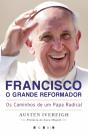Francisco, o Grande Reformador - Preview