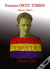 Capa do artigo Francisco Ortiz Torres « Honor Y Gloria »