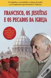Capa do artigo Francisco, os Jesuítas e os Pecados da Igreja