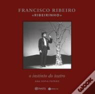 Francisco Ribeiro - Ribeirinho