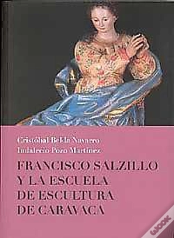Capa do artigo Francisco Salzillo Y La Escuela De Escultura De Caravaca