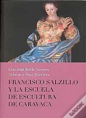 Capa do artigo Francisco Salzillo Y La Escuela De Escultura De Caravaca