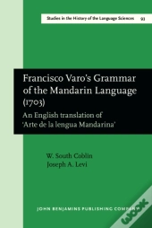 Francisco Varo'S Grammar Of The Mandarin Language (1703)