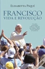 Capa do artigo Francisco - Vida e Revolução