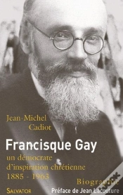 Capa do artigo Francisque Gay ; Et Les Démocrates D