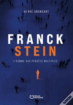 Capa do artigo Franck Stein, L'Homme Aux Pensées Multiples