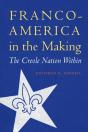 Franco-America In The Making - Preview