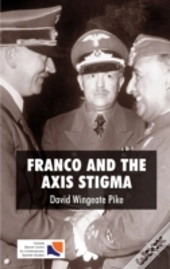 Franco And The Axis Stigma