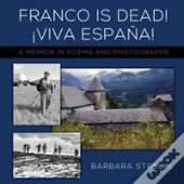 Franco Is Dead! Viva Espaã¯Â¿Â½A!