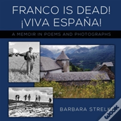 Capa do artigo Franco Is Dead! Viva Espaã¯Â¿Â½A!