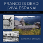 Franco Is Dead! Viva Espaã¯Â¿Â½A! - Preview