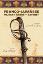 Franco-Japanese Military Sabre And Bayonet - Preview