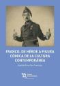 Franco,De Heroe A Figura Comica De La Cultura Contemporanea - Preview