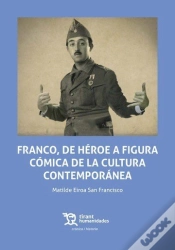 Capa do artigo Franco,De Heroe A Figura Comica De La Cultura Contemporanea