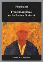 François Augiéras, Un Barbare En Occident - Preview