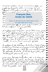 François Bon ; Éclats De Réalité